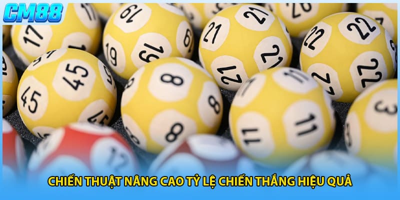 Chiến thuật nâng cao tỷ lệ chiến thắng hiệu quả